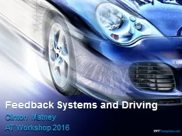 Feedback Systems and Driving