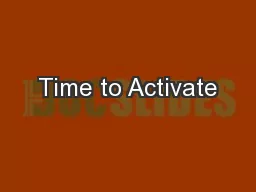 Time to Activate