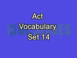 Act Vocabulary Set 14