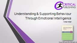 Understanding & Supporting Behaviour Through Emotiona