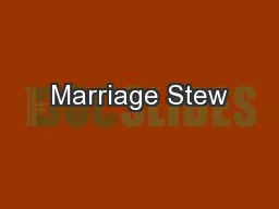 Marriage Stew