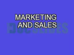 MARKETING AND SALES