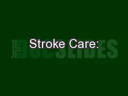 Stroke Care: