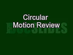 Circular Motion Review