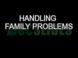 HANDLING FAMILY PROBLEMS