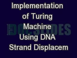 Implementation of Turing Machine Using DNA Strand Displacem
