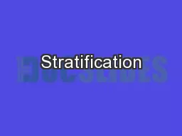 Stratification