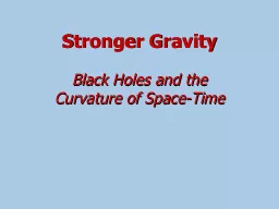 Stronger Gravity