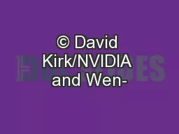 © David Kirk/NVIDIA and Wen-