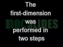 The first-dimension was performed in two steps