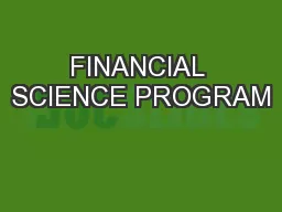FINANCIAL SCIENCE PROGRAM