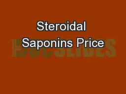 Steroidal Saponins Price