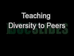 Teaching Diversity to Peers