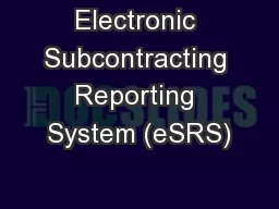 Electronic Subcontracting Reporting System (eSRS)