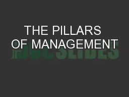 THE PILLARS OF MANAGEMENT