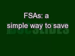 FSAs: a simple way to save