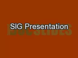 SIG Presentation