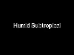Humid Subtropical
