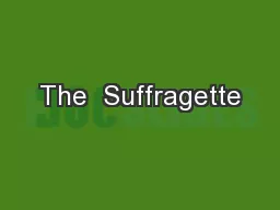 The  Suffragette