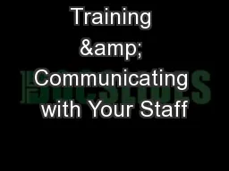 Training & Communicating with Your Staff