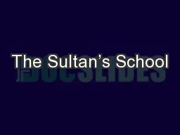 The Sultan’s School