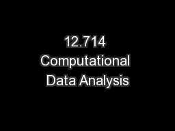 12.714 Computational Data Analysis