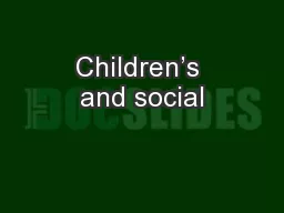 Children’s and social