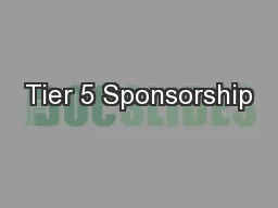 Tier 5 Sponsorship