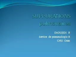 SUPPURATIONS pulmonaires