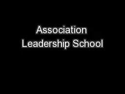 Association Leadership School