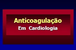 Anticoagulação