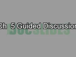 Ch  5 Guided Discussion