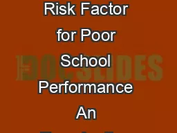 Journal of Educational Psychology              Earlier School Start Times as a Risk Factor for Poor School Performance An Examination of Public Elementary Schools in the Commonwealth of Kentucky Peggy