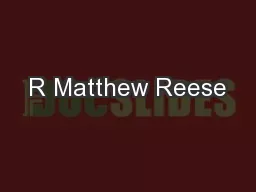 R Matthew Reese