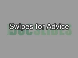 Swipes for Advice