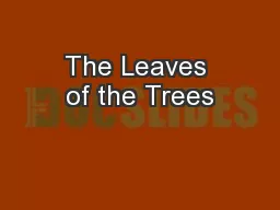 The Leaves of the Trees