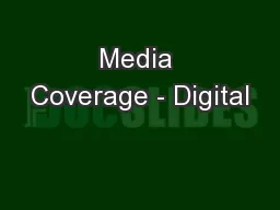 Media Coverage - Digital