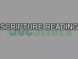 SCRIPTURE READING