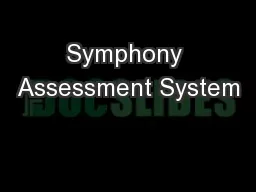 Symphony Assessment System