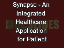 Synapse - An Integrated Healthcare Application for Patient