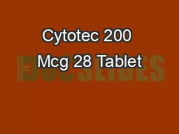 Cytotec 200 Mcg 28 Tablet