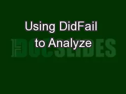 Using DidFail to Analyze