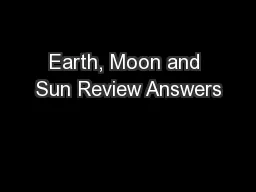 Earth, Moon and Sun Review Answers