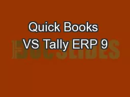 Quick Books VS Tally ERP 9