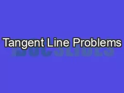 Tangent Line Problems