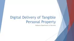 Digital Delivery of Tangible Personal Property