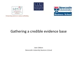 Gathering a credible evidence base