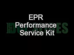 EPR Performance Service Kit