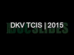 DKV TCIS | 2015