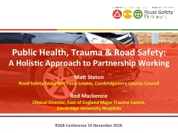 Public Health, Trauma & Road Safety: